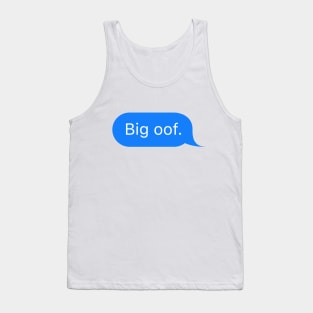 Big Oof Tank Top